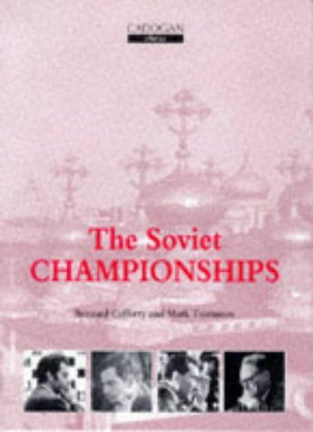 9781857442014: Soviet Championships (Cadogan Chess Books)