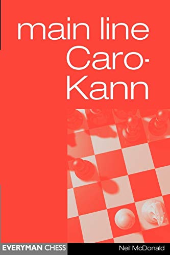 Imagen de archivo de Caro-Kann Main Line (Everyman Chess) a la venta por Seattle Goodwill