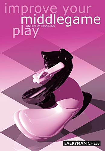 Beispielbild fr Improve Your Middlegame Play zum Verkauf von ThriftBooks-Atlanta