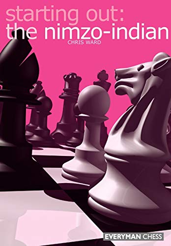 9781857442540: Starting Out: The Nimzo-Indian (Starting Out - Everyman Chess)