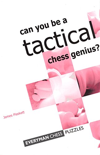 Imagen de archivo de Can You Be a Tactical Chess Genius? a la venta por Avalon Books