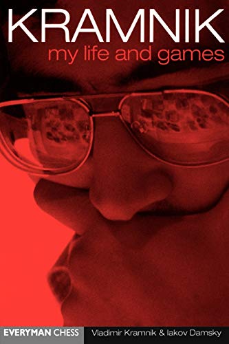 Kramnik: My Life & games (9781857442700) by Kramnik, Vladimir; Damsky, Iakov
