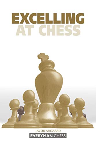 Beispielbild fr Excelling at Chess zum Verkauf von Better World Books