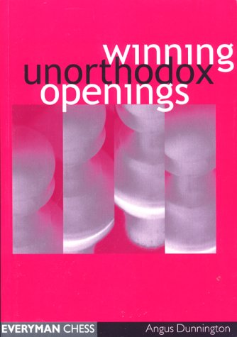 Stock image for Winning Unorthodox Openings (Everyman Chess) for sale by Wonder Book