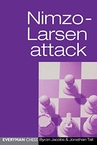 9781857442861: Nimzo-Larsen Attack (Everyman Chess)