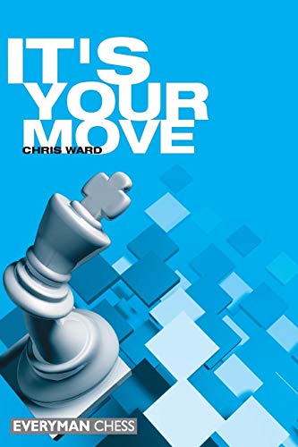 Imagen de archivo de It's Your Move a la venta por Chequamegon Books