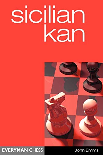 Beispielbild fr Sicilian Kan (Everyman Chess) zum Verkauf von Monster Bookshop