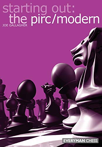 Stock image for Starting Out: The Pirc/Modern (Starting Out - Everyman Chess) for sale by Wonder Book