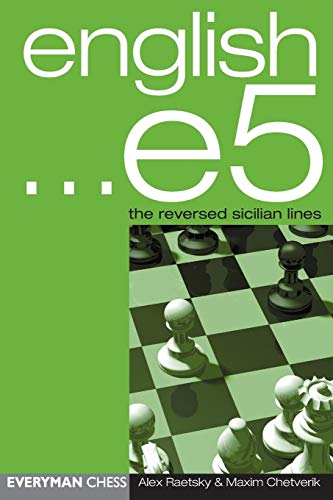 9781857443394: English ... e5: The reversed Sicilian Lines (Everyman Chess)