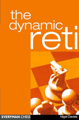 

Dynamic Reti (Everyman Chess)