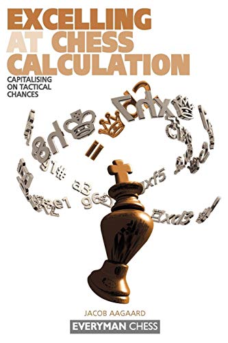 Imagen de archivo de Excelling at Chess Calculation a la venta por ThriftBooks-Dallas