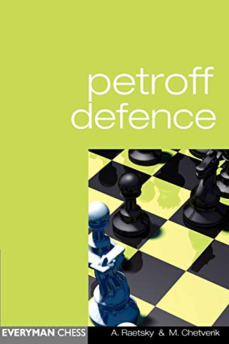 Beispielbild fr Petroff Defence (Everyman Chess) zum Verkauf von Monster Bookshop