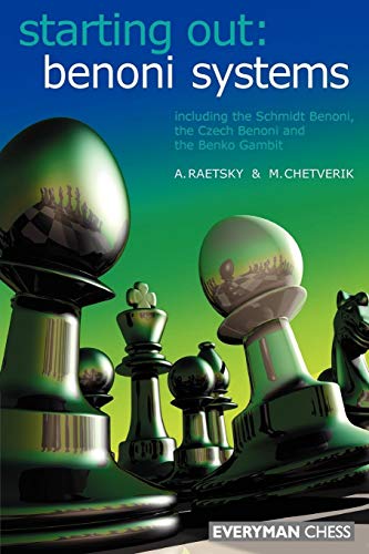 Beispielbild fr Benoni Systems (Starting Out Series) (Starting Out - Everyman Chess) zum Verkauf von Reuseabook