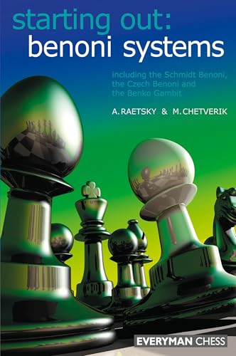 Imagen de archivo de Starting Out: Benoni Systems (Starting Out - Everyman Chess) Format: Paperback a la venta por INDOO