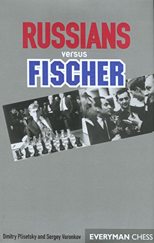 Imagen de archivo de Russians Versus Fischer (Everyman Chess) a la venta por AwesomeBooks