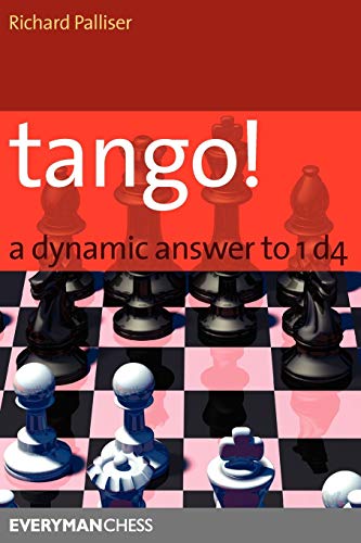 Imagen de archivo de Tango!: A Complete Defence to 1 d4 (Everyman Chess) a la venta por WorldofBooks