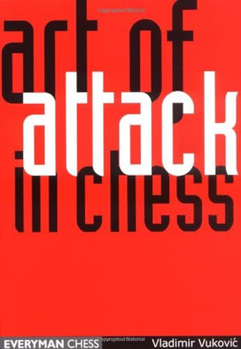 9781857444001: The Art of Attack in Chess