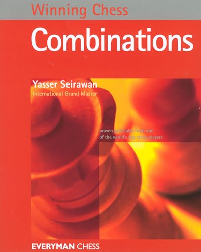 Winning Chess Combinations (Winning Chess - Everyman Chess) (9781857444209) by Seirawan, Yasser