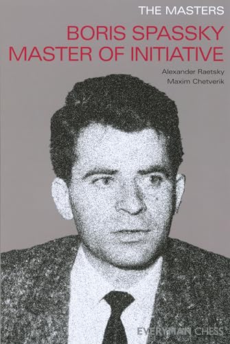 9781857444254: The Masters: Boris Spassky Master of Initiative (Masters (Everyman Chess))