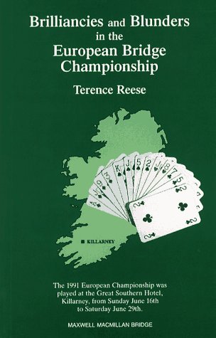 Stock image for Brilliancies and Blunders in the European Bridge Championship (Maxwell Macmillan Bridge) for sale by Wonder Book