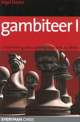 Gambiteer II: A Hard-Hitting Chess Opening Repertoire For Black - Davies,  Nigel: 9781857445367 - AbeBooks