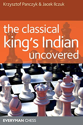 Beispielbild fr Classical King's Indian Uncovered zum Verkauf von Wonder Book