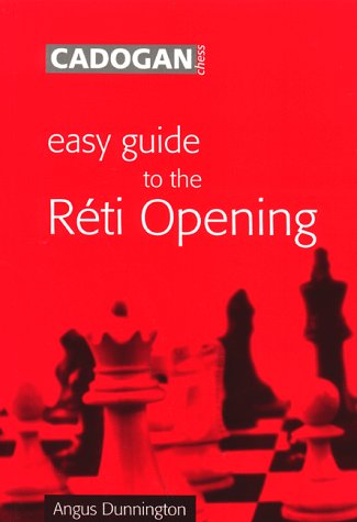 Stock image for Easy Guide to the Reti Opening for sale by HPB-Ruby
