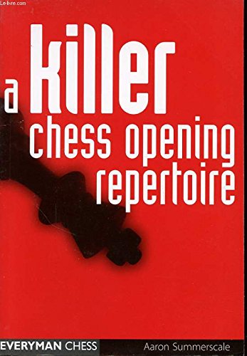 9781857445190: A Killer Chess Opening Repertoire