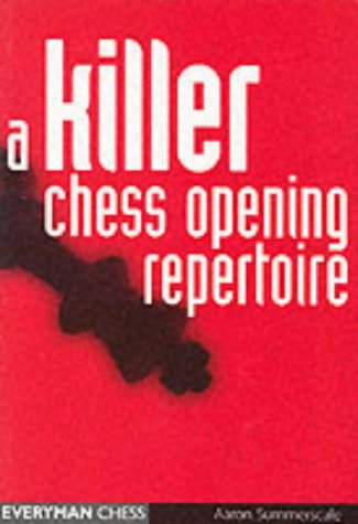 9781857445190: A Killer Chess Opening Repertoire