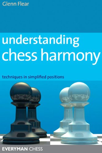 9781857445251: Understanding Chess Harmony: Techniques in Simplified Positions