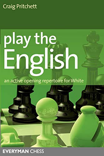 Beispielbild fr Play the English : An Active Opening Repertoire for White zum Verkauf von Better World Books