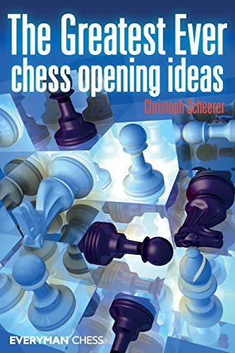 Stock image for The Greatest Ever Chess Opening Ideas for sale by WTP Books