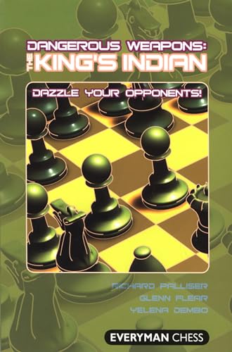 Beispielbild fr The King's Indian : Dazzle Your Opponents! zum Verkauf von Better World Books