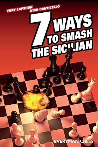 Beispielbild fr Seven Ways to Smash the Sicilian zum Verkauf von Books From California