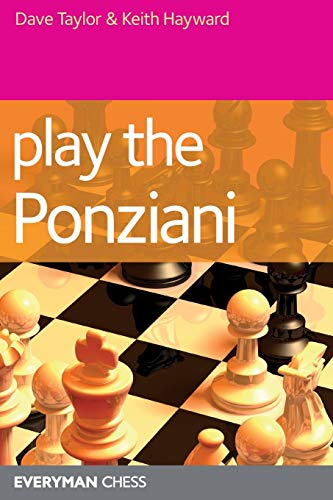 Beispielbild fr Play the Ponziani (Everyman Chess) zum Verkauf von Wonder Book