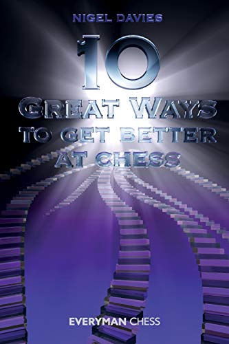 Beispielbild fr 10 Great Ways to Get Better at Chess (Everyman Chess) zum Verkauf von SecondSale