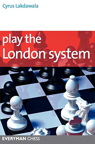 Stock image for Play the London System (Everyman Chess Series) for sale by BooksRun