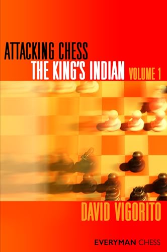 Beispielbild fr Attacking Chess: The King's Indian (Everyman Chess) zum Verkauf von Wonder Book