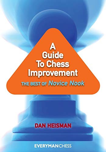 9781857446494: A Guide to Chess Improvement: The Best Of Novice Nook