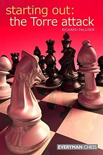 Starting Out: The Torre Attack (9781857446517) by Palliser, Richard