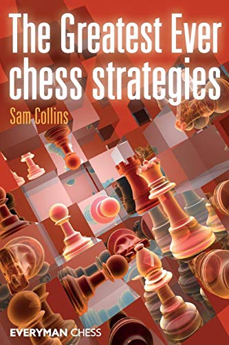 Stock image for Greatest Ever Chess Strategies for sale by ThriftBooks-Dallas