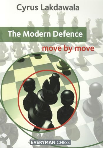 Beispielbild fr Modern Defence: Move by Move (Everyman Chess) zum Verkauf von Wonder Book