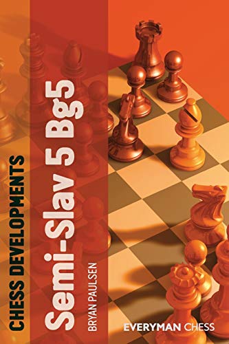 9781857449877: Chess Developments: The Semi-Slav 5 Bg5