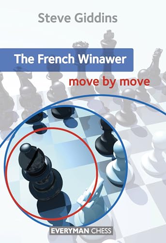 Beispielbild fr The French Winawer : Move by Move zum Verkauf von Better World Books