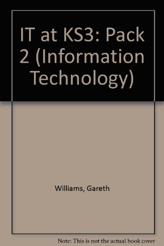 IT @ Key Stage 3: Test Material: Pack 2 (Information Technology) (9781857491050) by Unknown Author