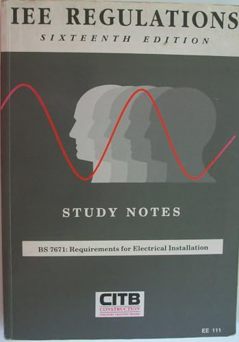 Stock image for IEE Regulations Study Notes: BS 7671 - Requirements for Electrical Installation for sale by D2D Books
