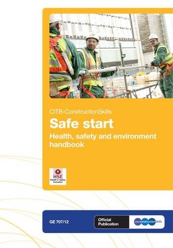 Stock image for Safe Start: GE 707/12: Health & Safety and Environment Handbook (GE707/12) for sale by Goldstone Books