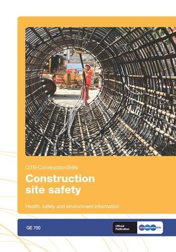 Stock image for Construction Site Safety: GE 700/13: Health, Safety and Environment Information for sale by Brit Books