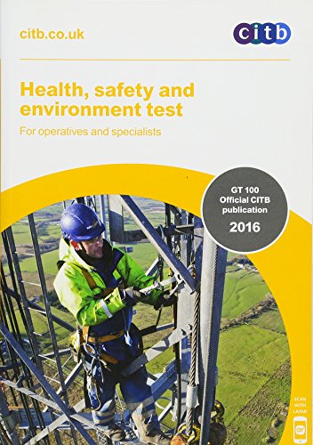 Stock image for Health, Safety and Environment Test for Operatives and Specialists: GT 100/16 2016 for sale by AwesomeBooks