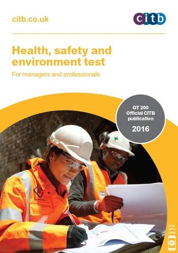 Stock image for Health, Safety and Environment Test for Managers and Professionals: GT 200 2016 for sale by AwesomeBooks